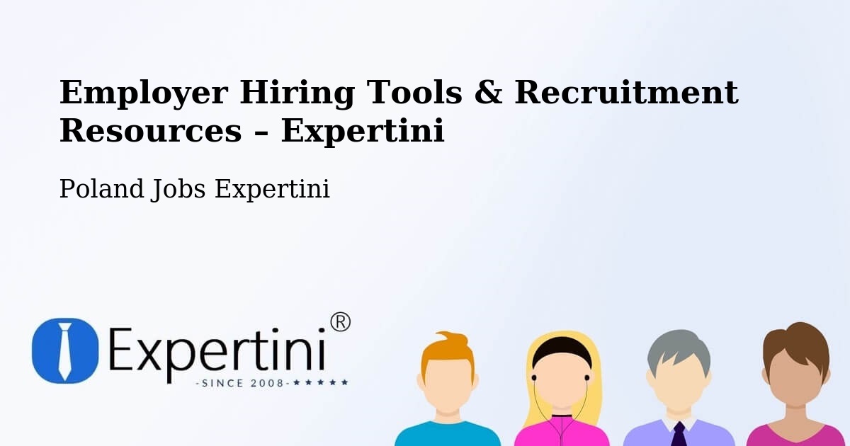 Employer Hiring Tools & Recruitment Resources – Reszel - Reszel, Poland Jobs Expertini